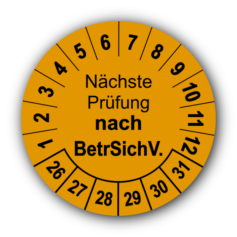 Nächste Prüfung nach BetrSichV., orange