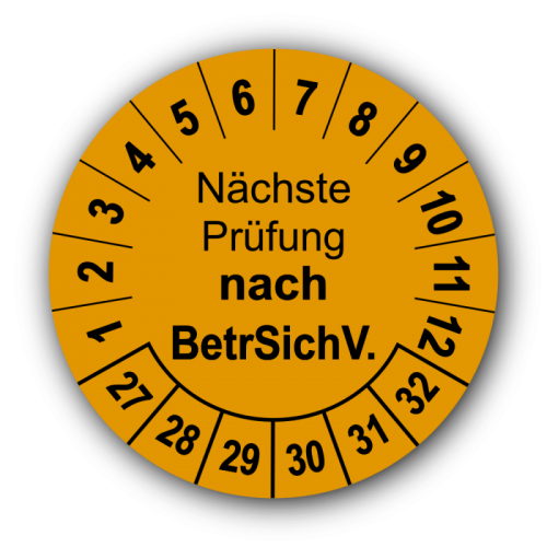 Nächste Prüfung nach BetrSichV., orange