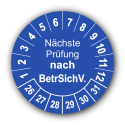 Nächste Prüfung nach BetrSichV., blau