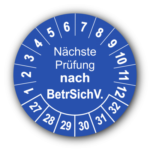 Nächste Prüfung nach BetrSichV., blau