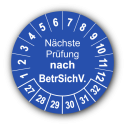 Nächste Prüfung nach BetrSichV., blau