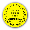 Nächste Prüfung nach BetrSichV., gelb