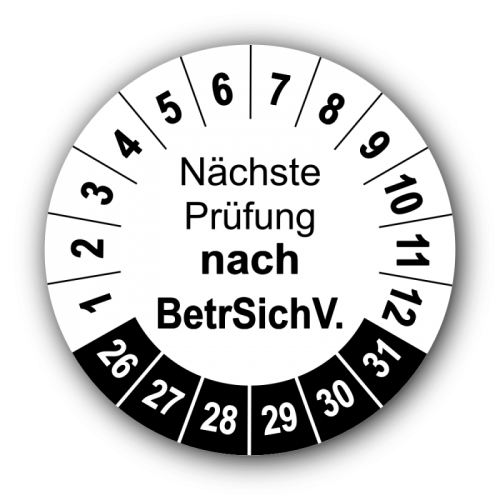 Nächste Prüfung nach BetrSichV., weiß