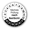 Nächste Prüfung nach BetrSichV., weiß