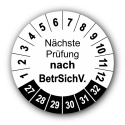 Nächste Prüfung nach BetrSichV., weiß