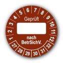 Geprüft … nach BetrSichV., braun (zum Selbstbeschriften)