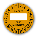 Geprüft … nach BetrSichV., orange (zum Selbstbeschriften)