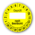 Geprüft … nach BetrSichV., gelb (zum Selbstbeschriften)