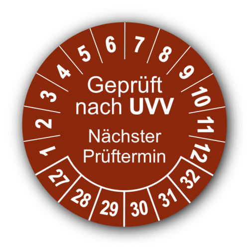 Geprüft nach UVV Nächster Prüftermin, braun