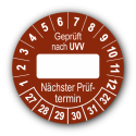 Geprüft nach UVV … Nächster Prüftermin, braun (zum Selbstbeschriften)