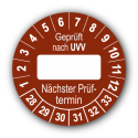 Geprüft nach UVV … Nächster Prüftermin, braun (zum Selbstbeschriften)