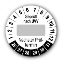 Geprüft nach UVV … Nächster Prüftermin, weiß (zum Selbstbeschriften)