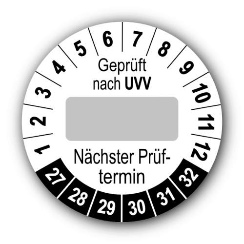 Geprüft nach UVV … Nächster Prüftermin, weiß (zum Selbstbeschriften)