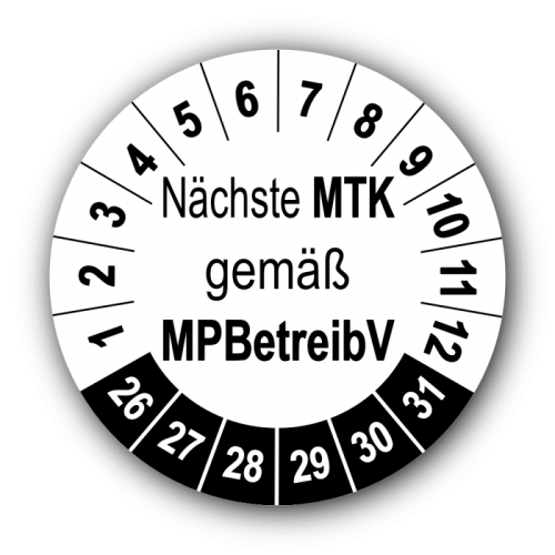 Nächste MTK gemäß MPBetreibV, weiß
