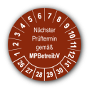 Nächster Prüftermin gemäß MPBetreibV, braun