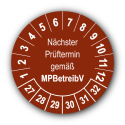 Nächster Prüftermin gemäß MPBetreibV, braun