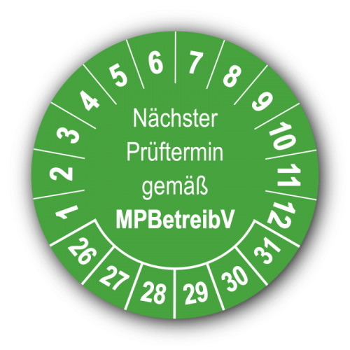 Nächster Prüftermin gemäß MPBetreibV, grün