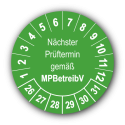 Nächster Prüftermin gemäß MPBetreibV, grün