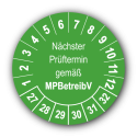 Nächster Prüftermin gemäß MPBetreibV, grün