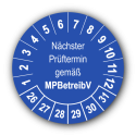 Nächster Prüftermin gemäß MPBetreibV, blau