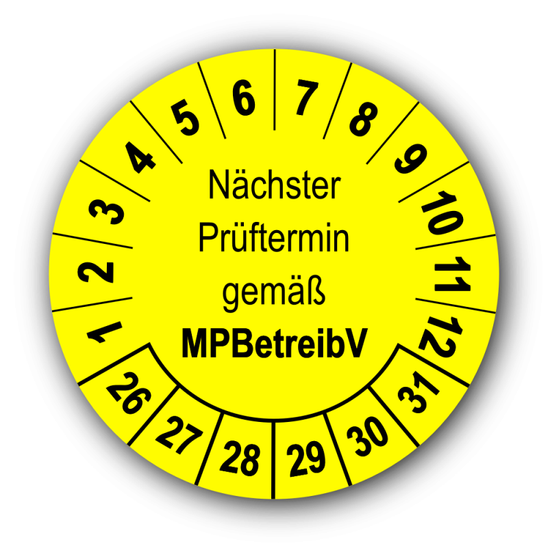 Nächster Prüftermin gemäß MPBetreibV, gelb