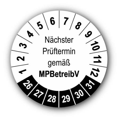 Nächster Prüftermin gemäß MPBetreibV, weiß