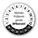 Nächster Prüftermin gemäß MPBetreibV, weiß
