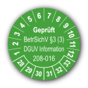 Geprüft BetrSichV §3 (3) DGUV Information 208-016, grün