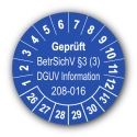 Geprüft BetrSichV §3 (3) DGUV Information 208-016, blau