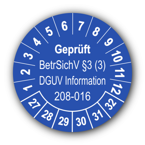 Geprüft BetrSichV §3 (3) DGUV Information 208-016, blau