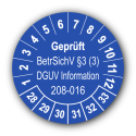Geprüft BetrSichV §3 (3) DGUV Information 208-016, blau