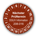 Nächster Prüftermin DGUV Information 208-016, braun