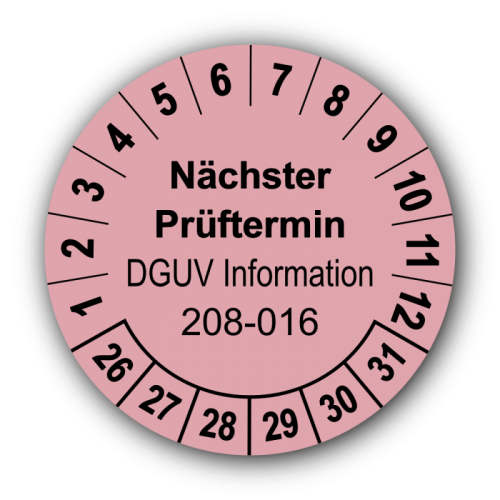Nächster Prüftermin DGUV Information 208-016, rosa