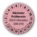 Nächster Prüftermin DGUV Information 208-016, rosa