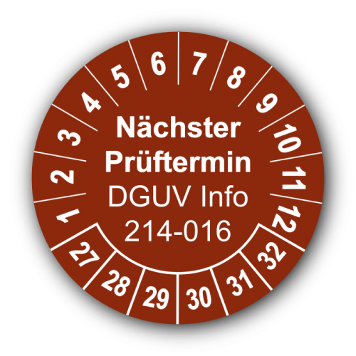Nächster Prüftermin DGUV Information 214-016, braun