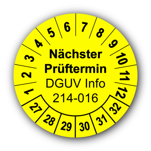 Nächster Prüftermin DGUV Information 214-016, gelb