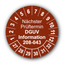 Nächster Prüftermin DGUV Information 208-043, braun