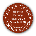 Nächste Prüfung nach DGUV Vorschrift 68, braun