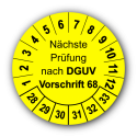 Nächste Prüfung nach DGUV Vorschrift 68, gelb