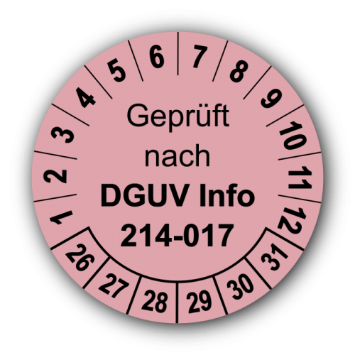 Geprüft nach DGUV Information 214-017, rosa