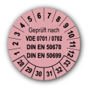 Geprüft nach VDE 0701 / 0702 DIN EN 50678 DIN EN 50699, rosa
