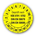 Geprüft nach VDE 0701 / 0702 DIN EN 50678 DIN EN 50699, gelb