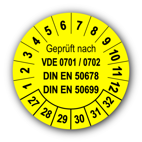 Geprüft nach VDE 0701 / 0702 DIN EN 50678 DIN EN 50699, gelb