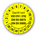 Geprüft nach VDE 0701 / 0702 DIN EN 50678 DIN EN 50699, gelb