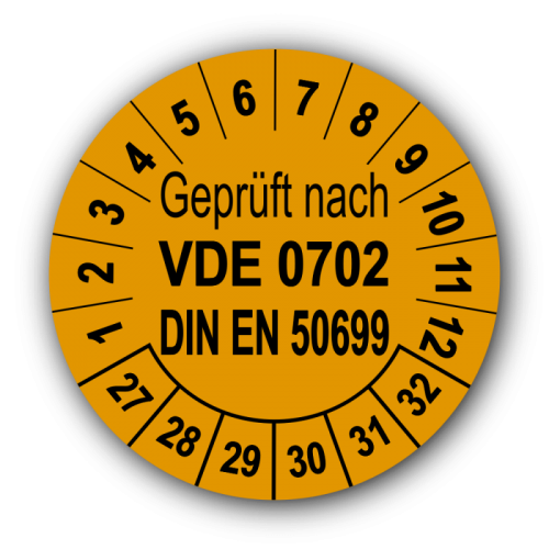 Geprüft nach VDE 0702 DIN EN 50699, orange