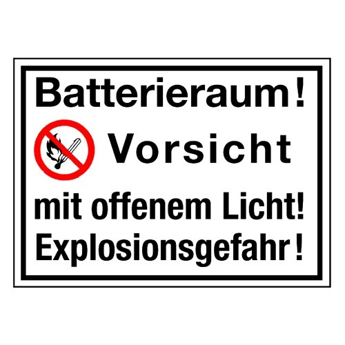 Batterieraum! Vorsicht mit offenem Licht! Explosionsgefahr! (mit Symbol P003)