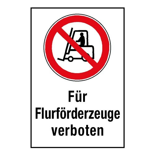 Kombischild „Für Flurförderzeuge verboten“ - P006