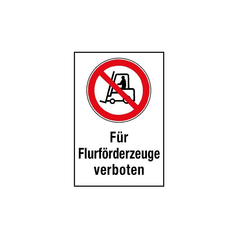 Kombischild „Für Flurförderzeuge verboten“ - P006