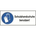 Kombischild „Schutzhandschuhe benutzen!“ - M009