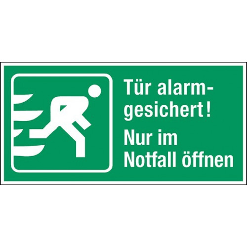 Tür alarmgesichert Nur im Notfall öffnen Schilder für gesicherte Notausgänge